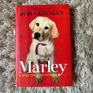 Marley by John Grogan Hardcover Book